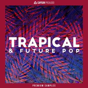 CAPSUN ProAudio Trapical and Future Pop WAV REX