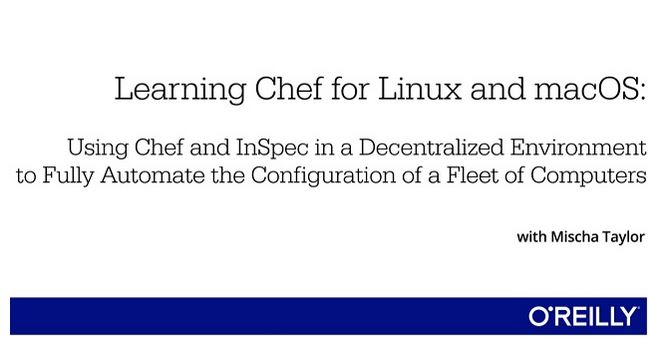 Learning Chef for Linux and macOS