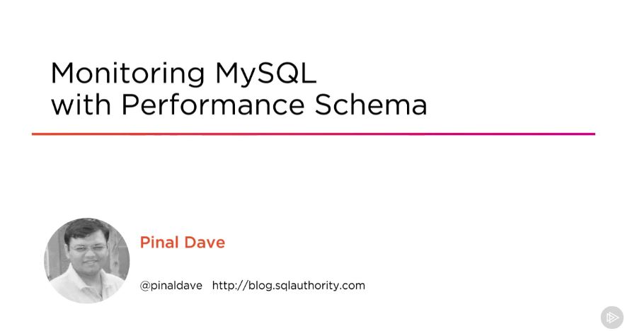 Monitoring MySQL with Performance Schema