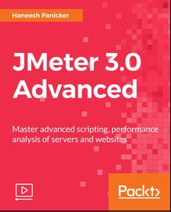 JMeter 3.0 Advanced