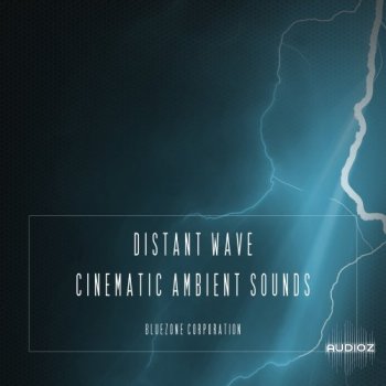 Bluezone Corporation Distant Wave Cinematic Ambient Sounds WAV screenshot