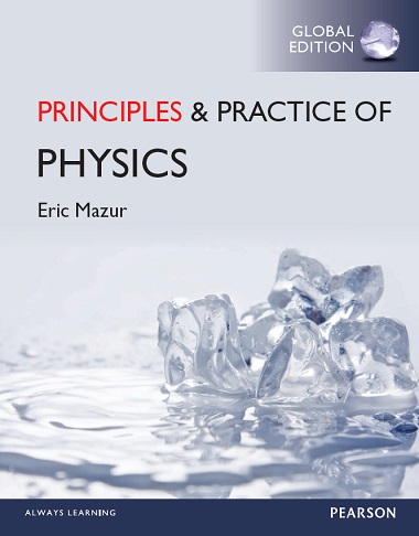 The Principles of Physics: Chapters 1-34 by Eric Mazur-P2P