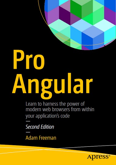 Pro Angular, Second Edition by Adam Freeman-P2P