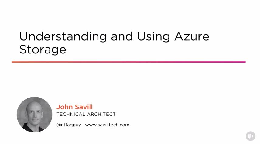 Understanding and Using Azure Storage