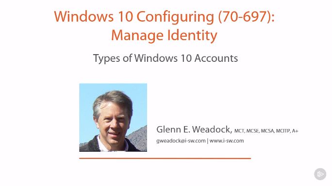 Windows 10 Configuring (70-697): Manage Identity