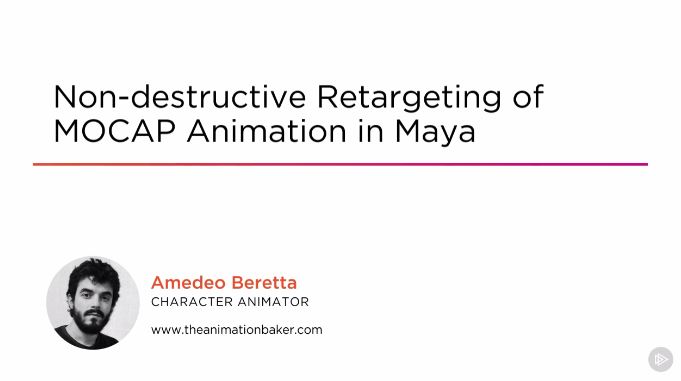 Non-destructive Retargeting of MOCAP Animation in Maya (2016)