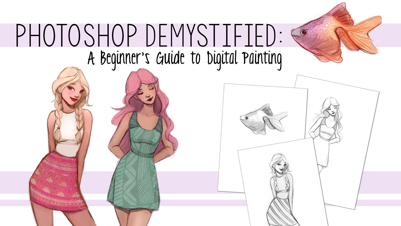 Photoshop Demystified: A Beginner's Guide to Digital Painting