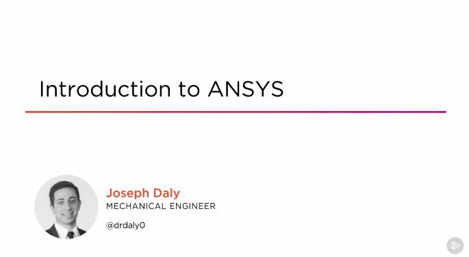 Introduction to ANSYS