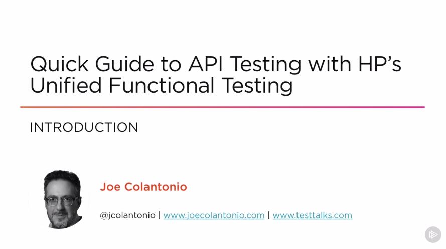 Quick Guide to API Testing with HP's Unified Functional Testing (2016)