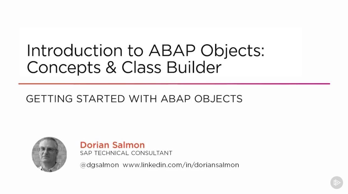 Introduction to ABAP Objects: Concepts & Class Builder (2016)