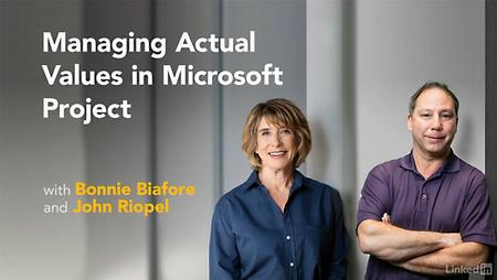 Lynda - Managing Actual Values in Microsoft Project