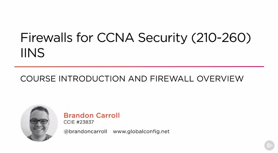 Firewalls for CCNA Security (210-260) IINS (2016)