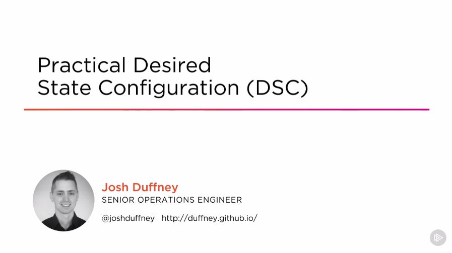 Practical Desired State Configuration (DSC) (2016)