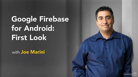 Lynda - Google Firebase for Android: First Look