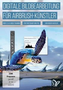 Digitale Bildbearbeitung für Airbrush-Künstler