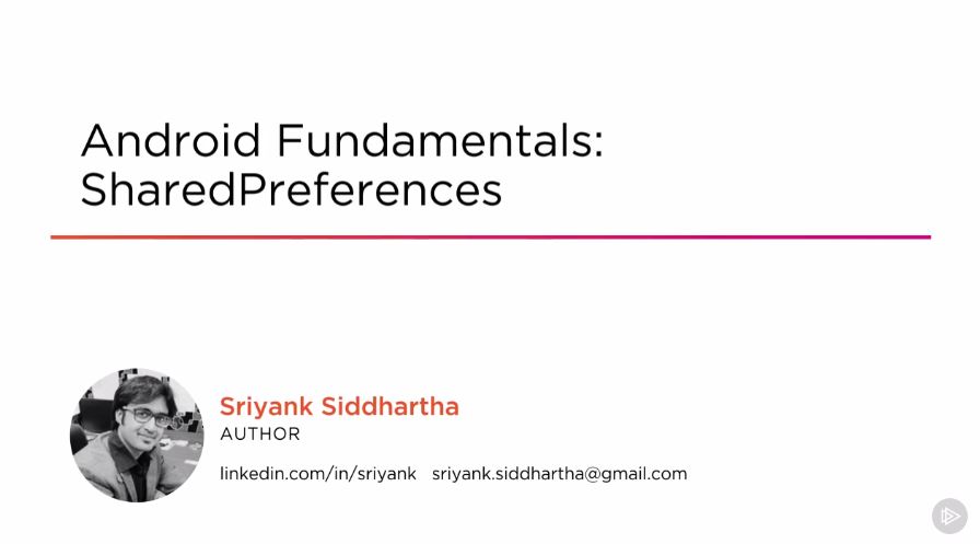 Android Fundamentals: SharedPreferences (2016)