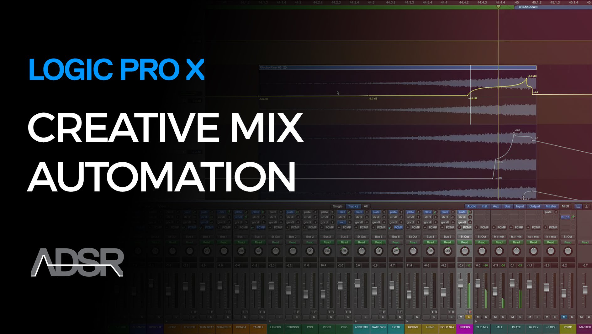 Creative Mix Automation Workflows in Logic Pro X (2016)