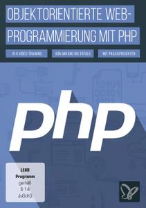 Objektorientierte Web-Programmierung mit PHP