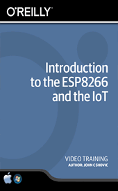 Introduction to the ESP8266 and the IoT Training Video