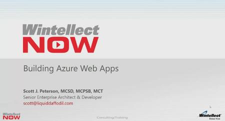 WintellectNOW - Building Azure Web Apps