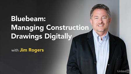 Lynda - Bluebeam: Managing Construction Drawings Digitally