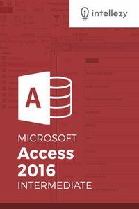 Access 2016 Intermediate