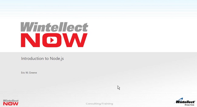 WintellectNOW - Introduction to Node.js