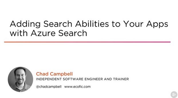 Adding Search Ability to Your Apps with Azure Search (2016)