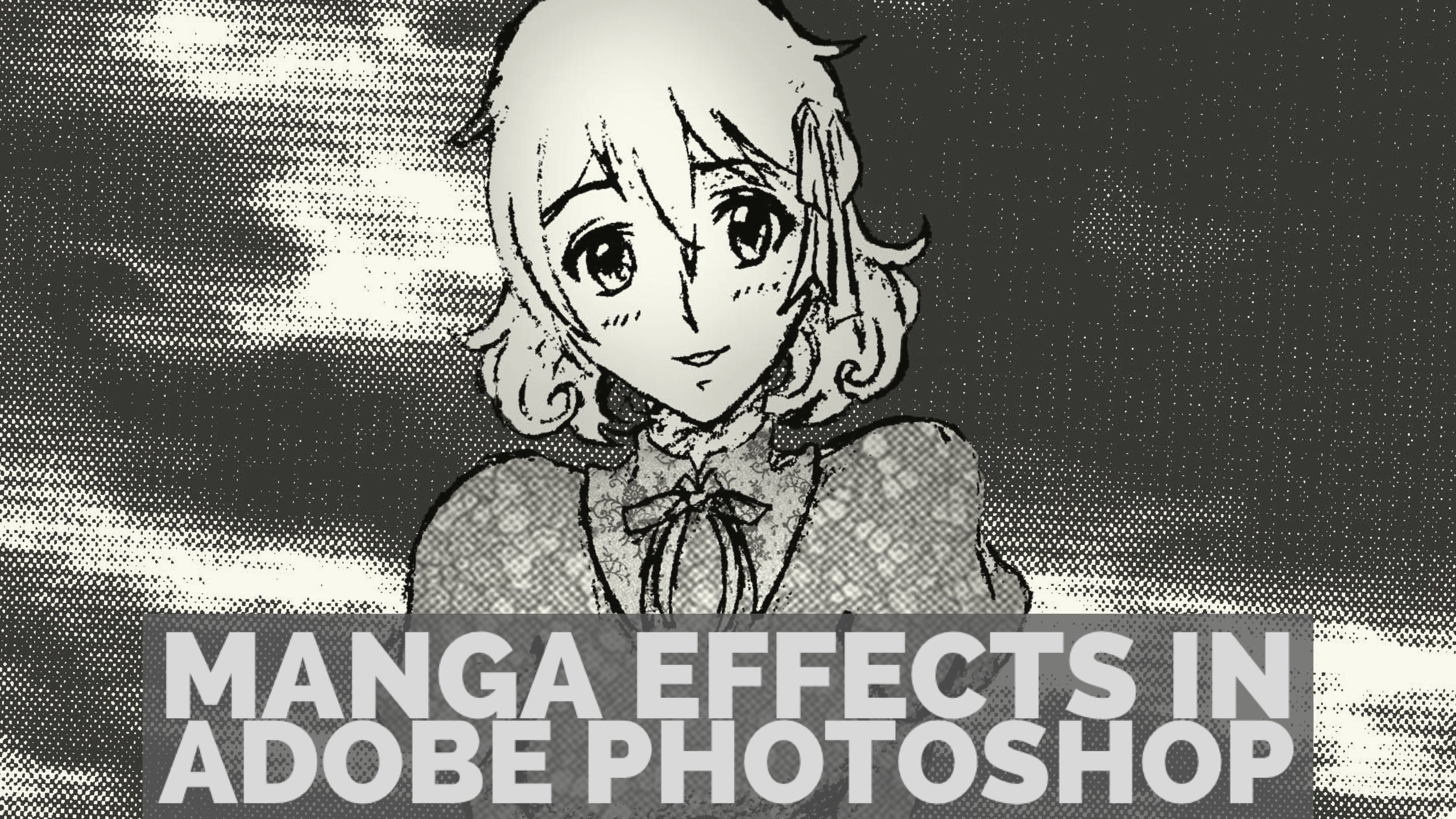 Manga Effects in Adobe Photoshop