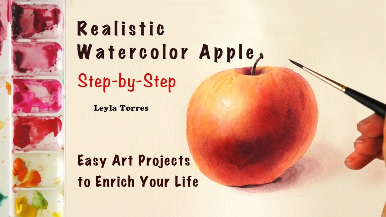 How to Paint a Realistic Apple in Watercolor – Step by Step