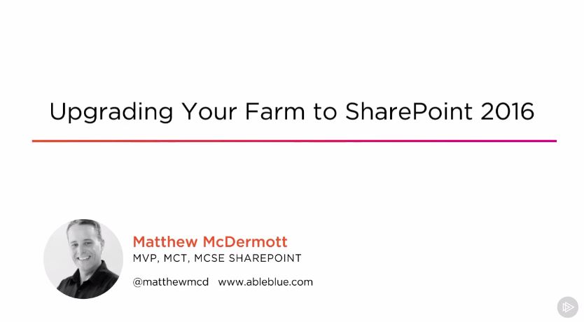 Upgrading Your Farm to SharePoint 2016