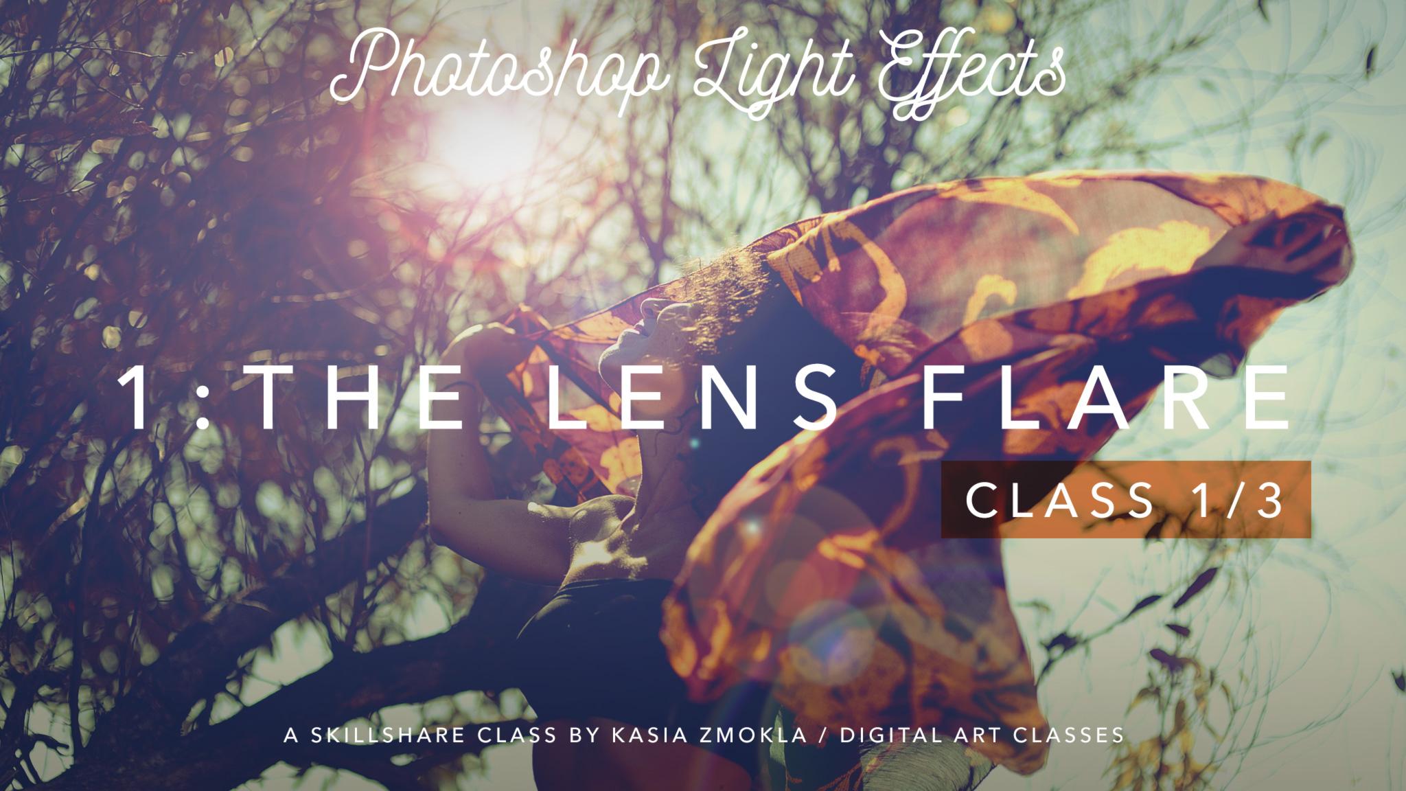 1/3 Photoshop Light Effects - The Lens Flare