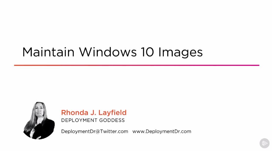 Maintain Windows 10 Images (2016)