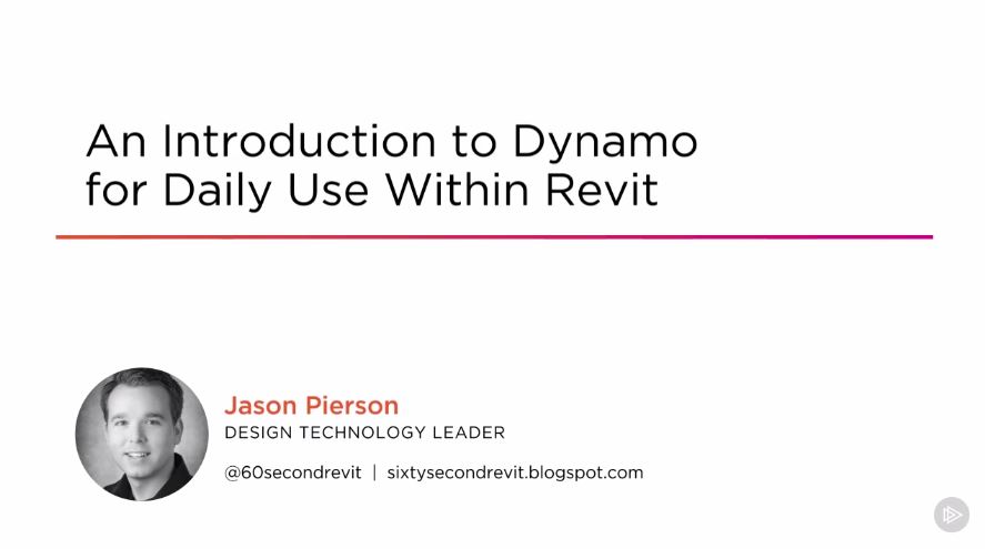 An Introduction to Dynamo for Daily Use Within Revit (2016)