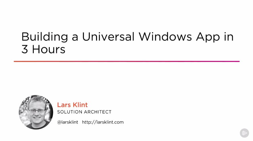 Building a Universal Windows App in 3 Hours (2016)