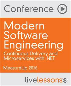 Modern Software Engineering: Continuous Delivery and Microservices with .NET