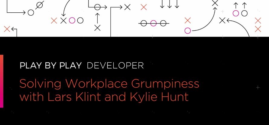 Play by Play: Solving Workplace Grumpiness (2016)