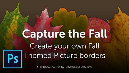 Capture the Fall - Create your own Fall Themed Picture borders in Adobe Photoshop