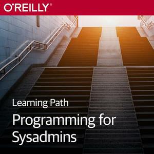 Learning Path: Programming for Sysadmins