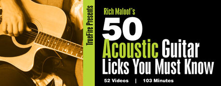 Truefire – 50 Acoustic Guitar Licks You Must Know