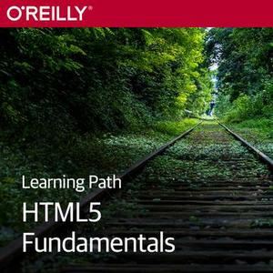 Learning Path: HTML5 Fundamentals