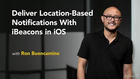Lynda - Deliver Location-Based Notifications with iBeacons in iOS