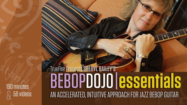 TrueFire - Sheryl Bailey's Bebop Dojo Essentials