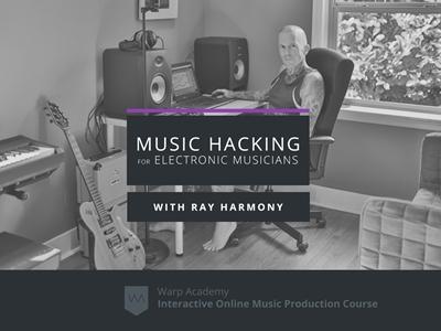 Warp Academy - Music Hacking for Electronic Musicians (2016)