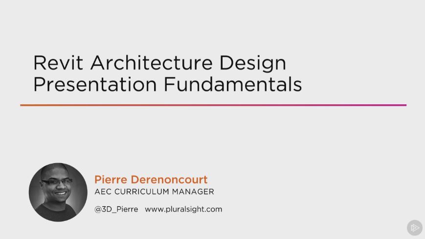 Revit Architecture Design Presentation Fundamentals (2016)