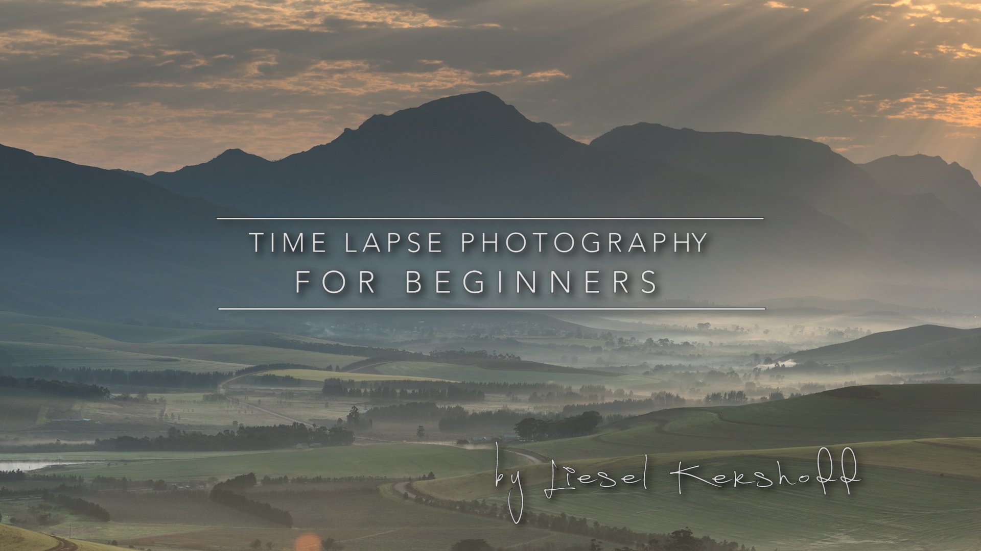 Time Lapse Photography for Beginners