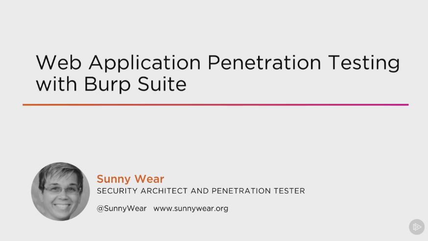 Web Application Penetration Testing with Burp Suite (2016)