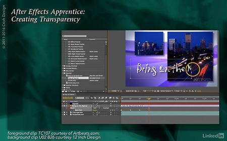 Lynda - After Effects Apprentice 05: Creating Transparency (updated Nov 08, 2016)