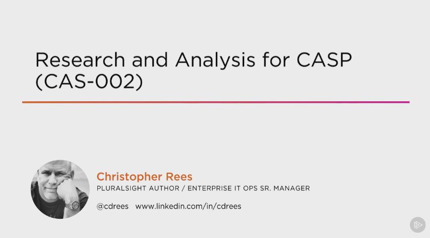 Research and Analysis for CASP (CAS-002) (2016)