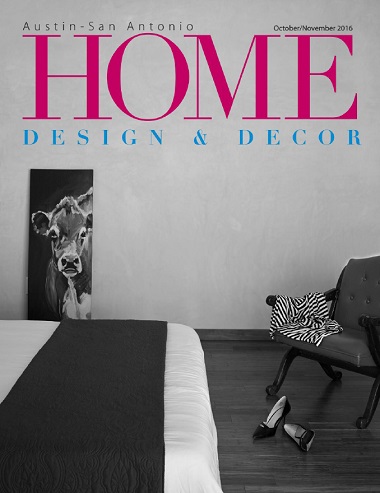 Austin-San Antonio Home Design & Decor – October/November 2016-P2P